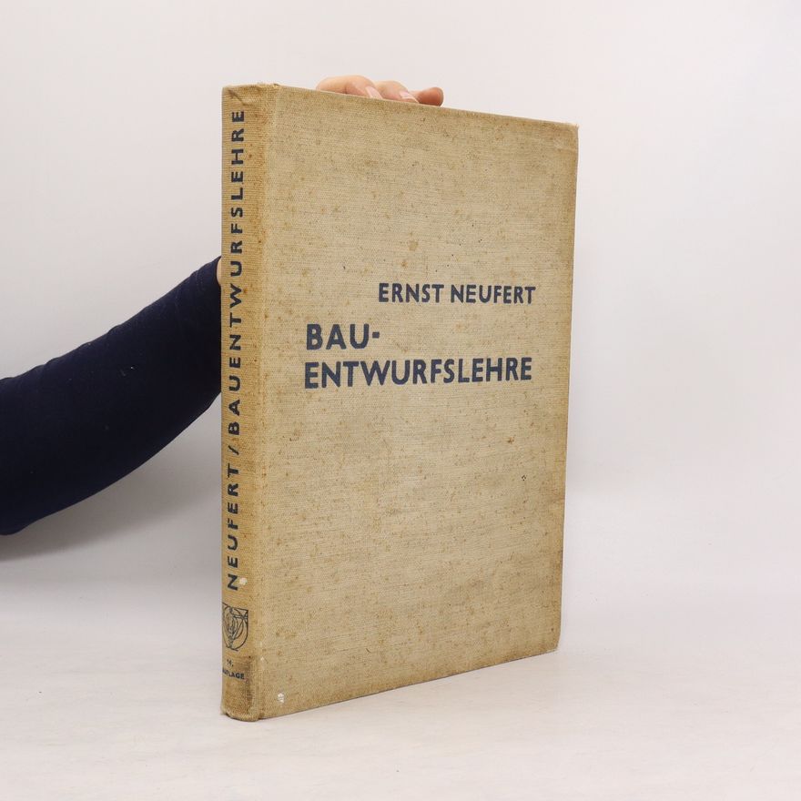 Ernst Neufert Bauentwurfslehre