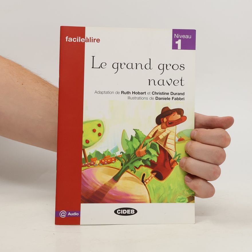 Ruth Hobart Le grand gros navet