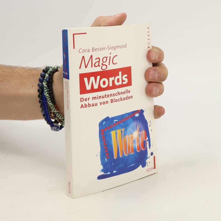 Cora Besser-Siegmund Magic words
