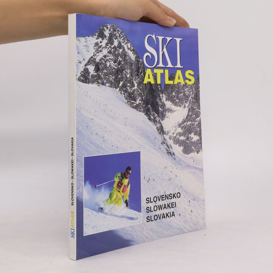 Vojtech Horák Ski atlas : Slovensko