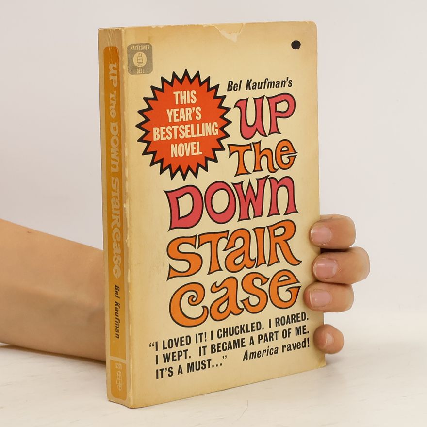 Bel Kaufman Up the Down Staircase
