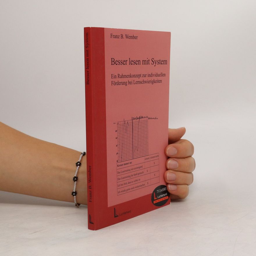 Franz B. Wember Besser lesen mit System.