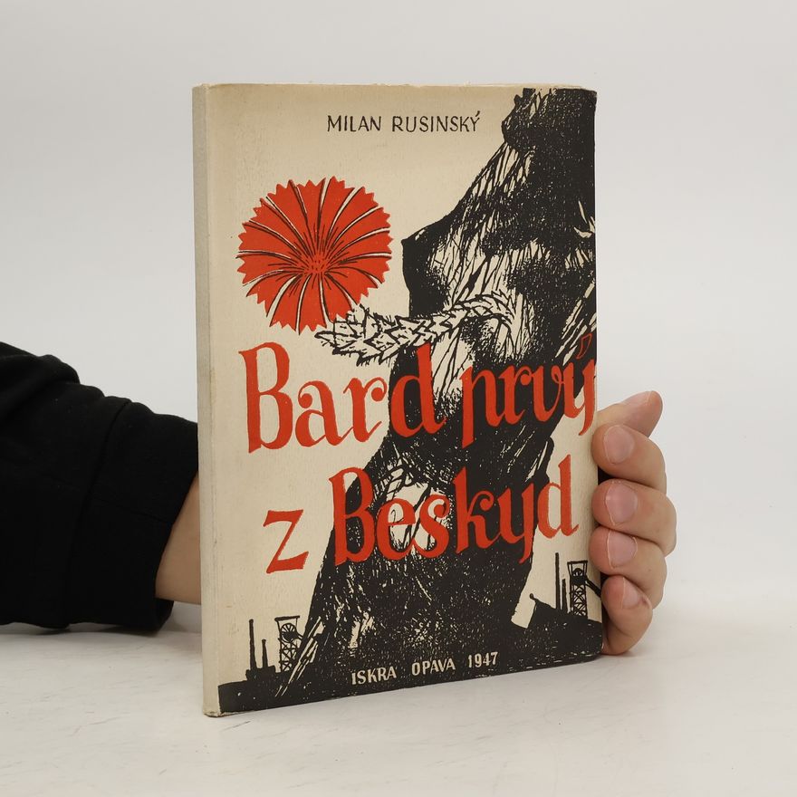 Milan Rusinský Bard prvy z Beskyd