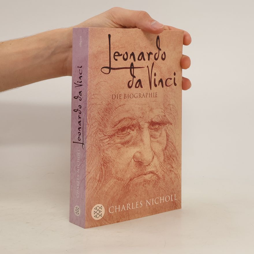 Charles Nicholl Leonardo da Vinci