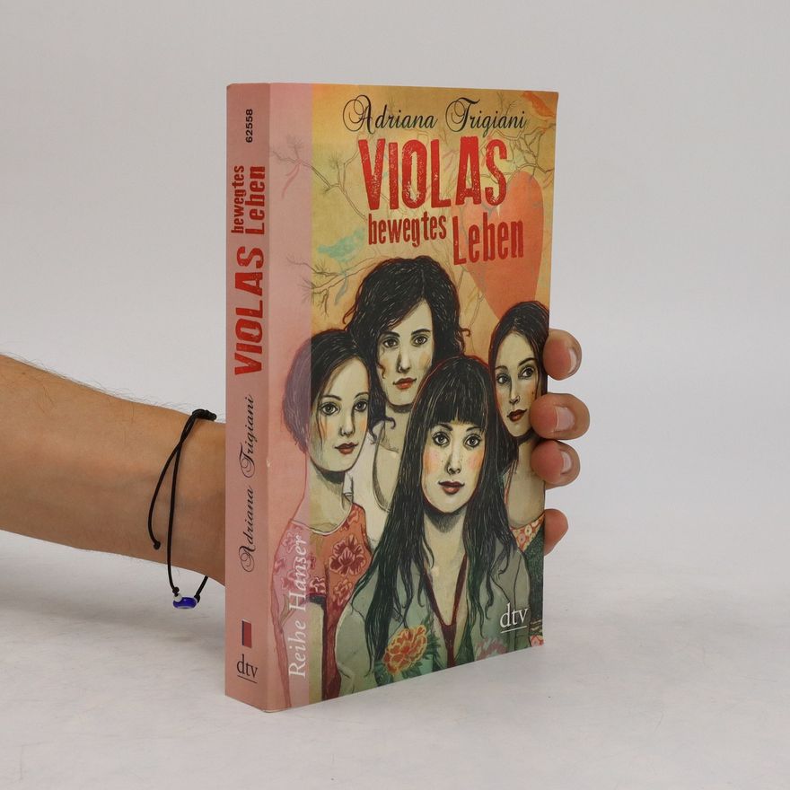 Adriana Trigiani Violas bewegtes Leben