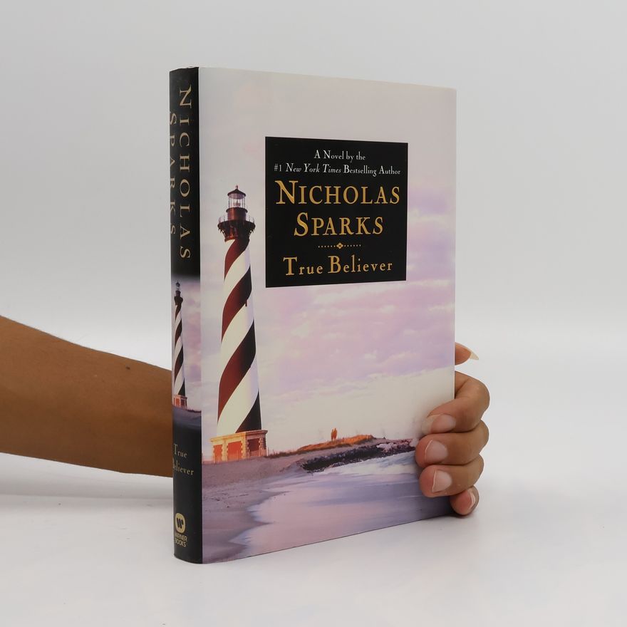 Nicholas Sparks True Believer