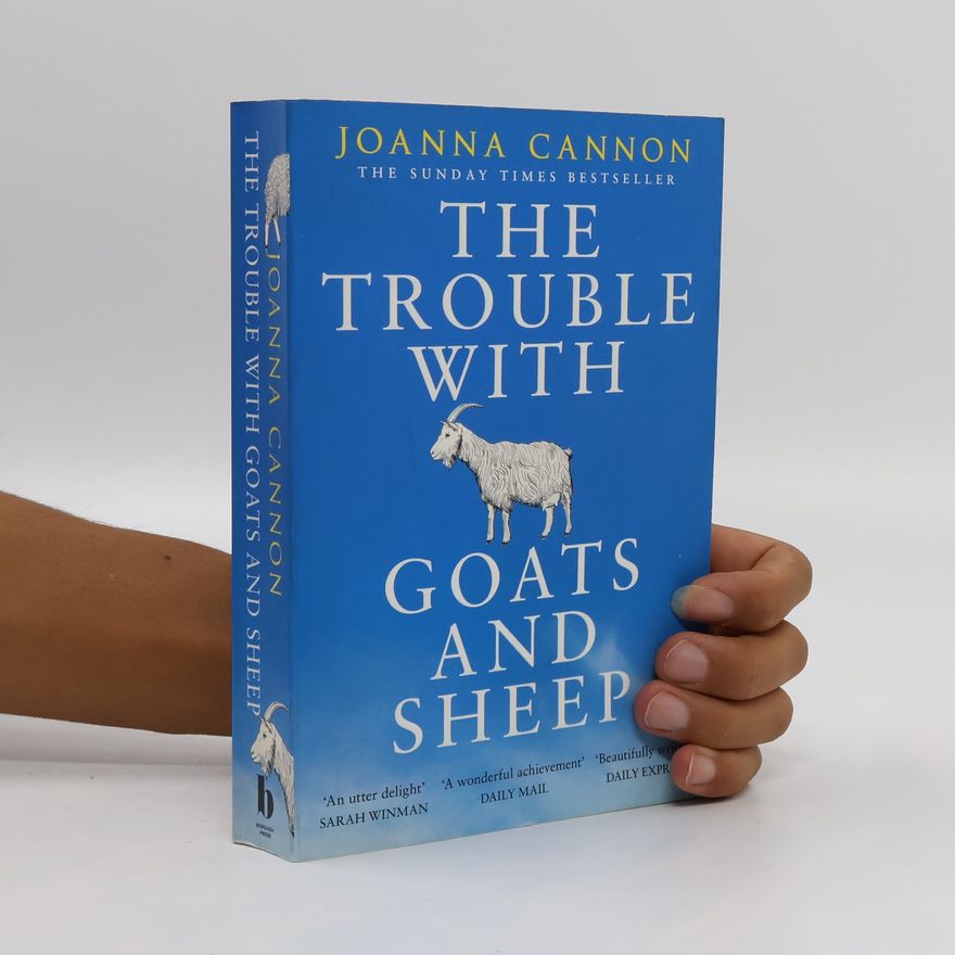 Joanna Cannon The Trouble with Goats and Sheep