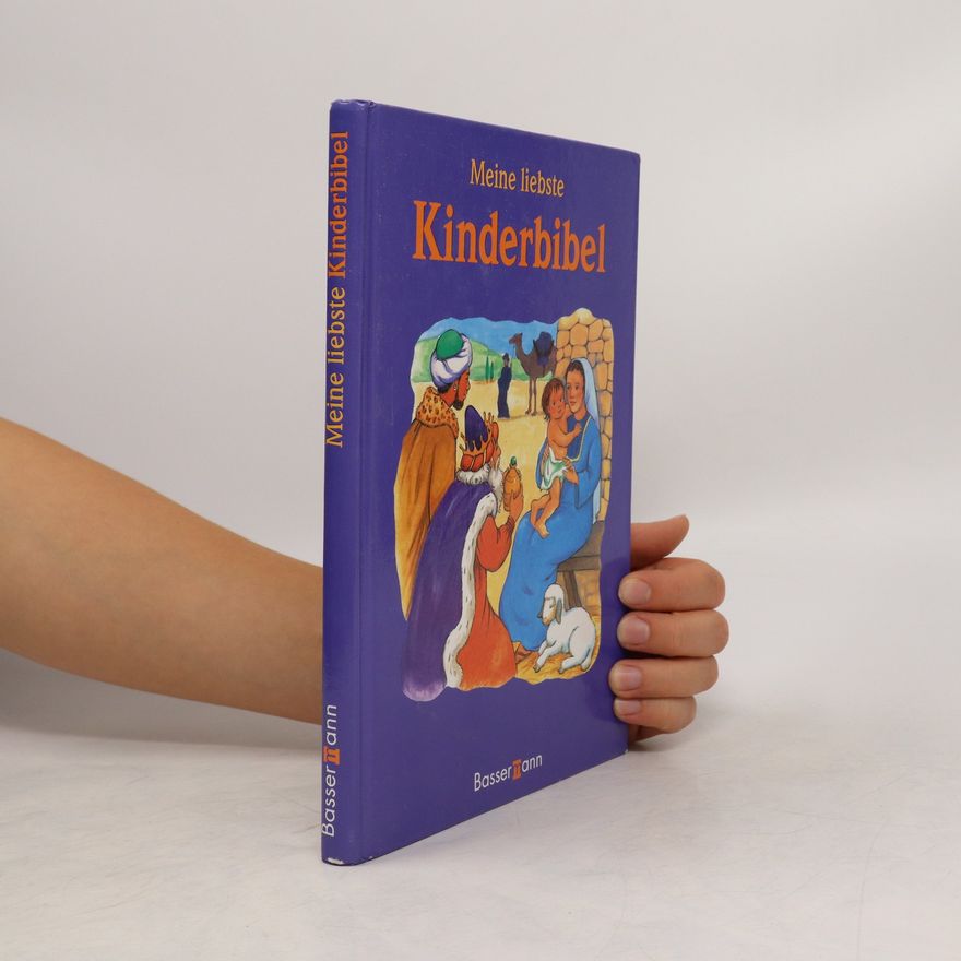 Dana Forrest Kennedy Meine liebste Kinderbibel