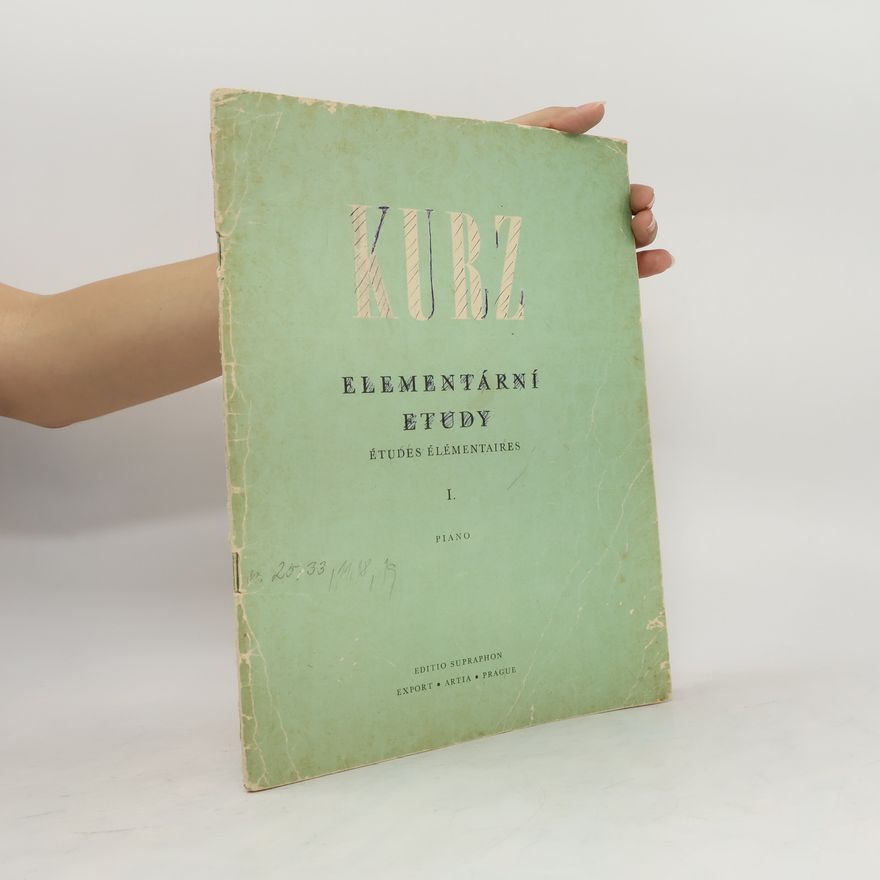 Kolektiv autorů Kurz elementární etudy I. Piano