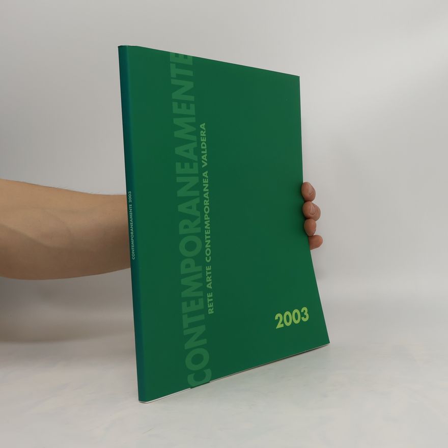 Autorenkollektiv Contemporaneamente 2003. Rete arte contemporanea Valdera