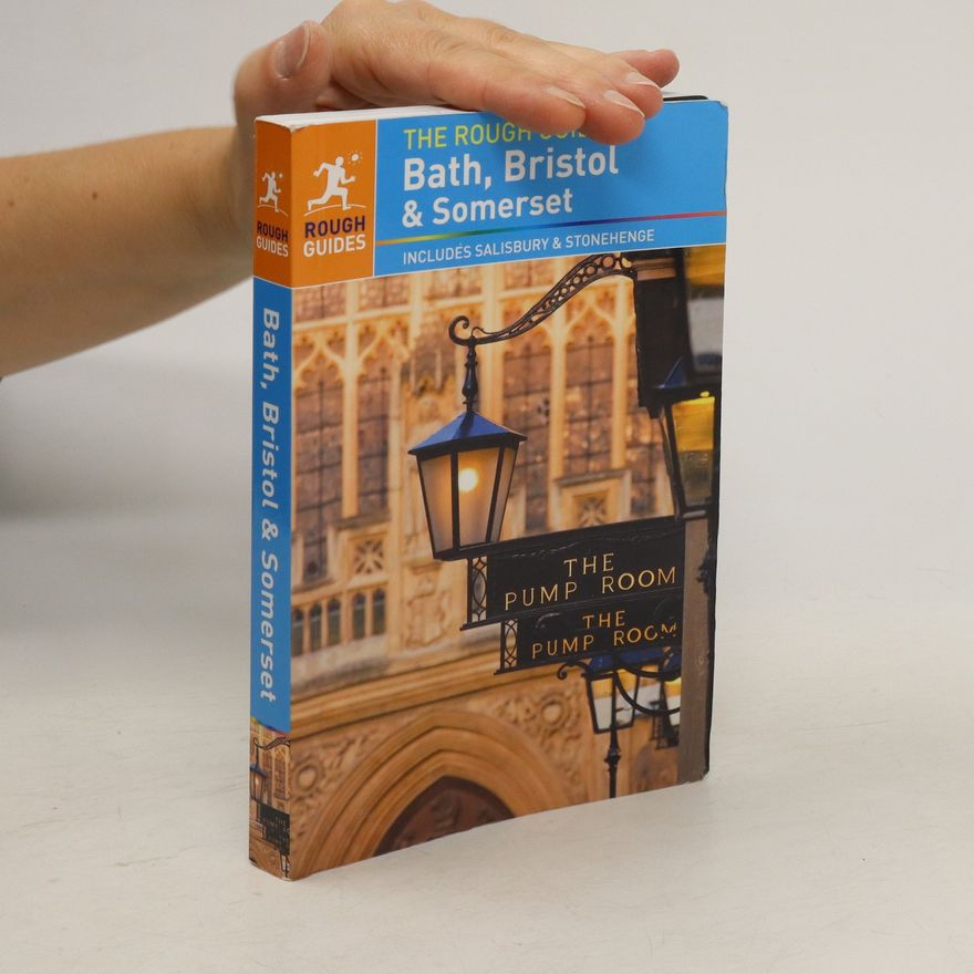 Rough Guides The Rough Guide to Bath, Bristol & Somerset