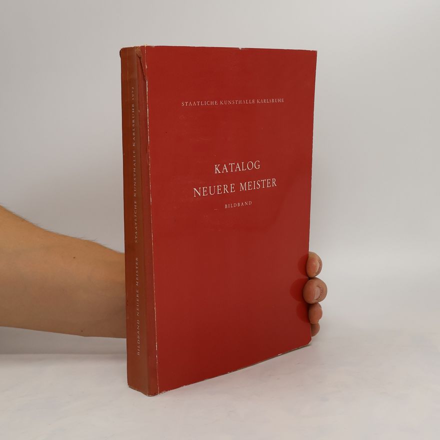 Jan Lauts Staatliche Kunsthalle Karlsruhe. Katalog neuere Meister