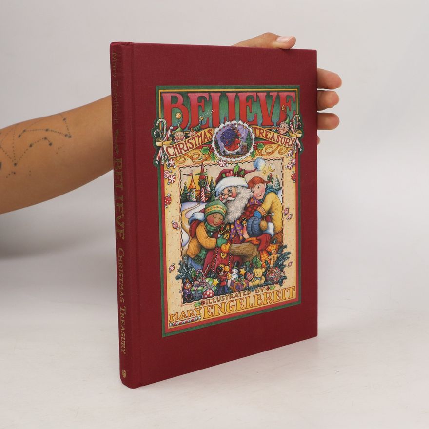 Mary Engelbreit Believe. Christmas Treasury