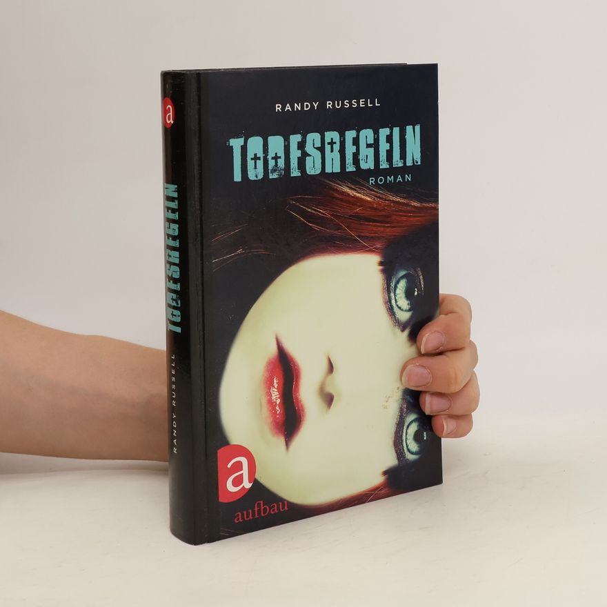 Randy Russell Todesregeln