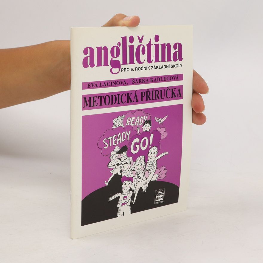 Lacinová Eva Angličtina pro 6. ročník základní školy. Metodická příručka