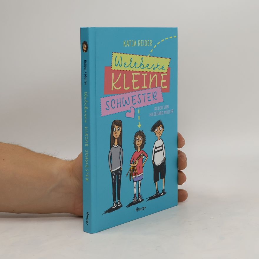 Katja Reider Weltbeste kleine Schwester