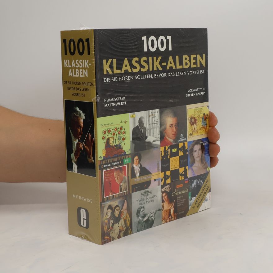 Matthew Rye 1001 Klassik-Alben, die Sie hören sollten, bevor das Leben vorbei ist