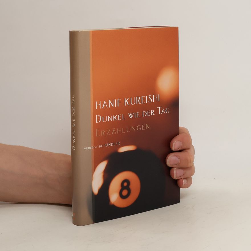Hanif Kureishi Dunkel wie der Tag