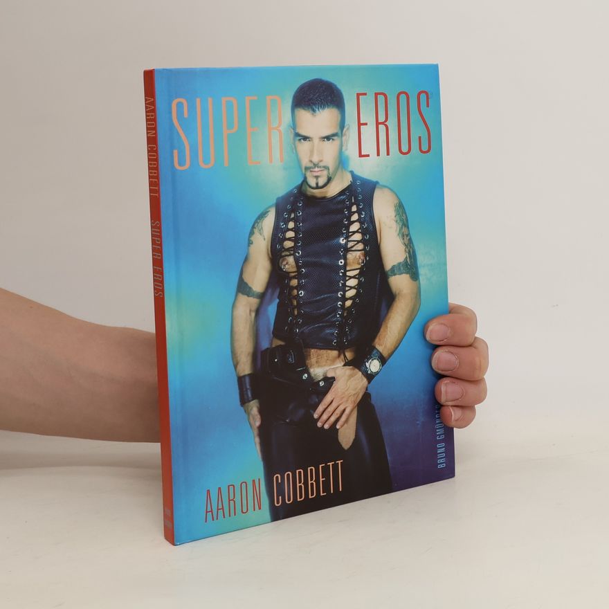 Aaron Cobbett Super-Eros