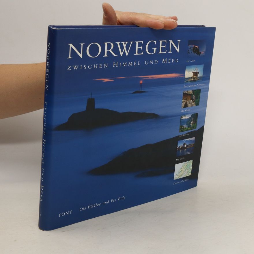 Per Eide Norwegen. Zwischen Himmel und Meer