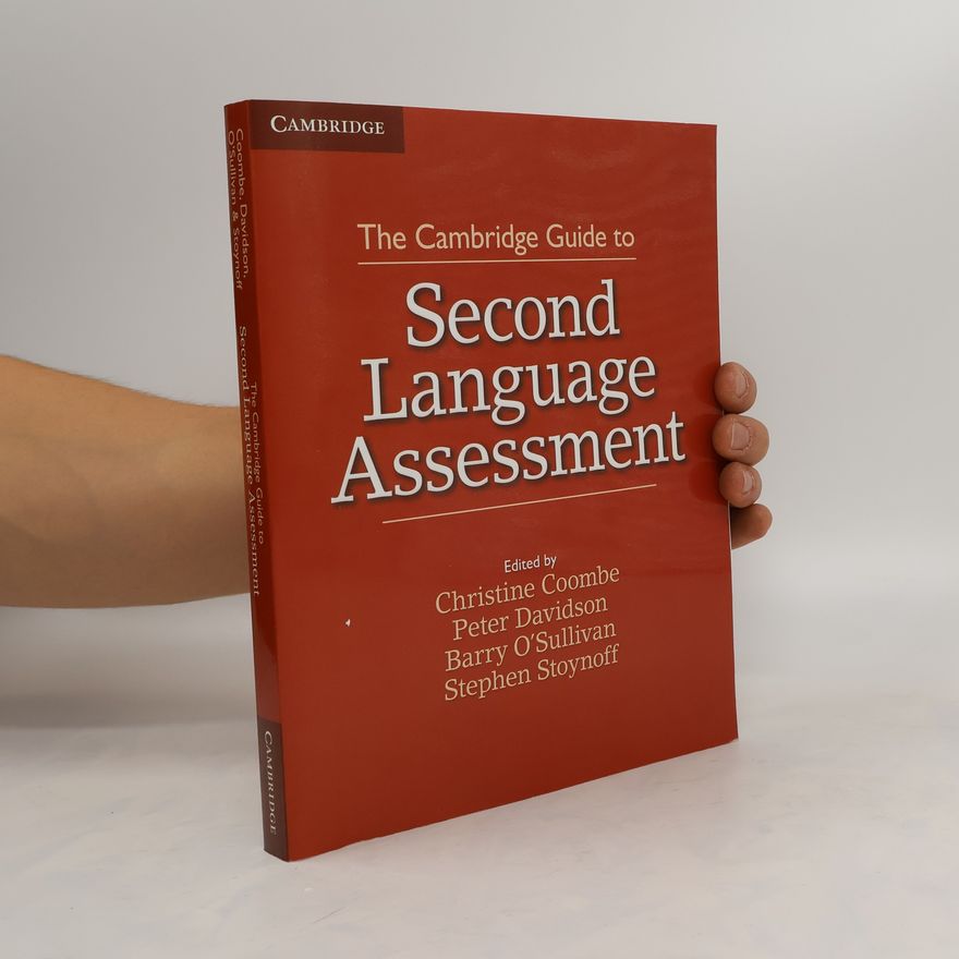 Stephen Stoynoff The Cambridge Guide to Second Language Assessment