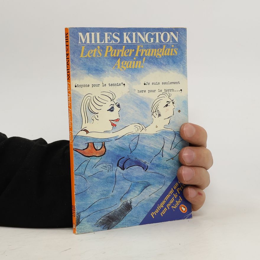 Miles Kington Let's Parler Franglais Again!