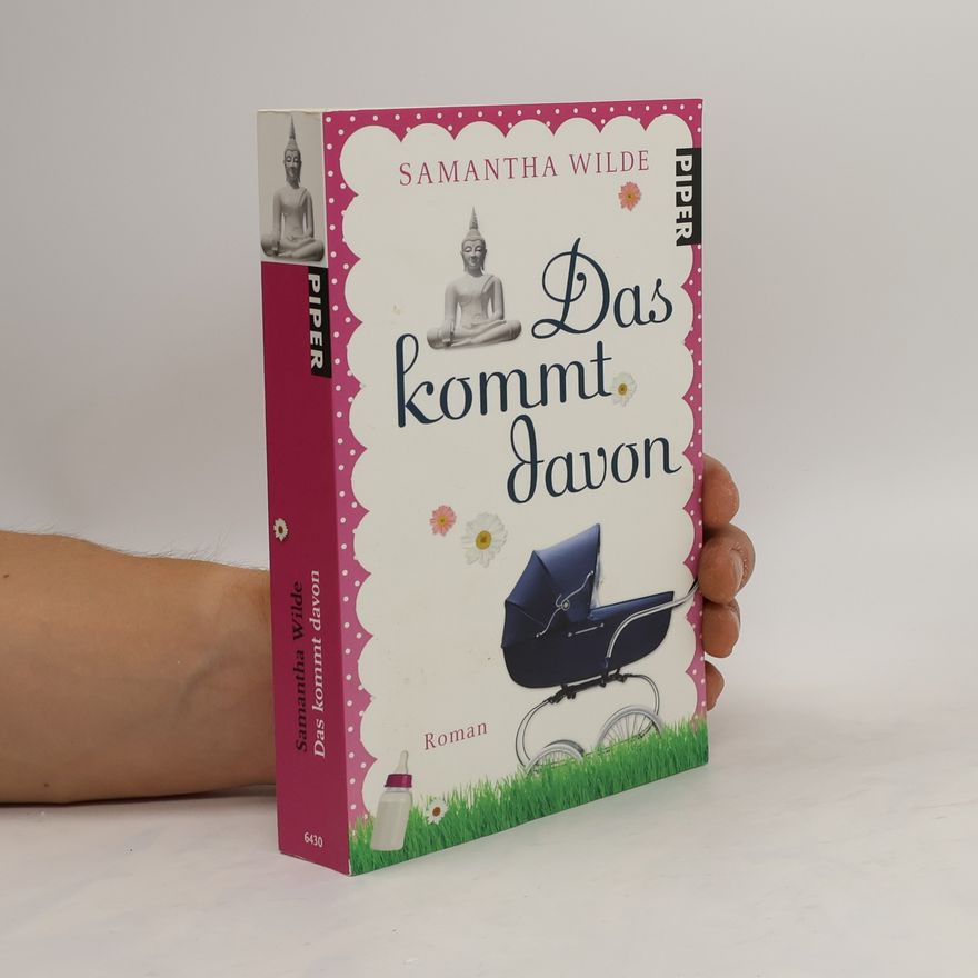 Samantha Wilde Das kommt davon