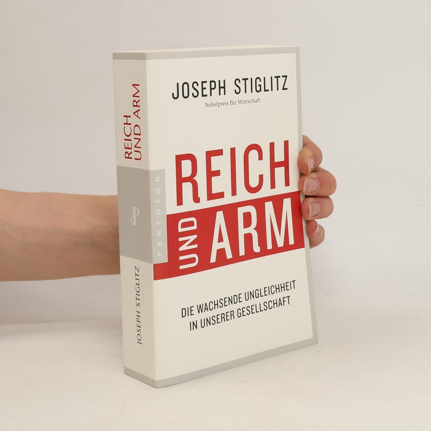 Joseph E. Stiglitz Reich und Arm