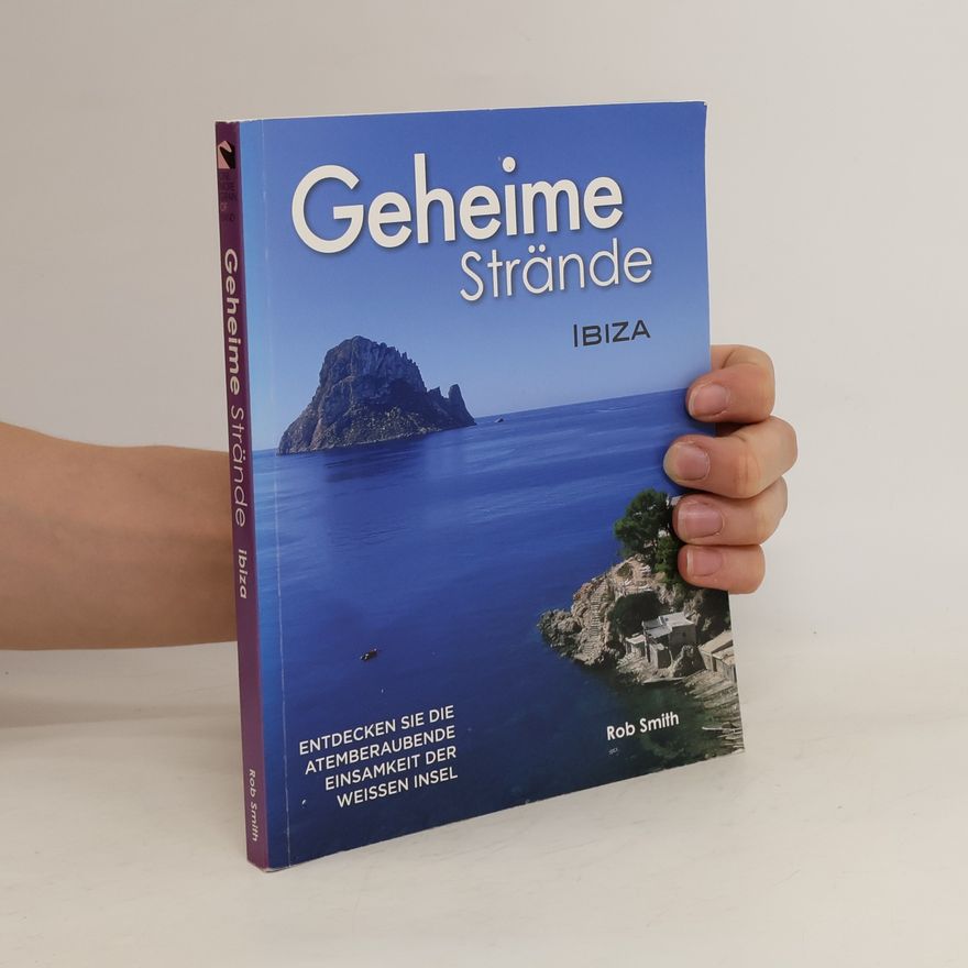 Rob Smith Geheime Strände. Ibiza