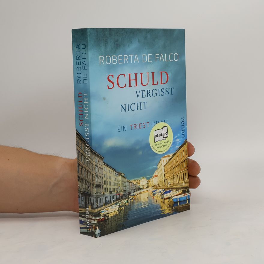 Roberta de Falco Schuld vergisst nicht