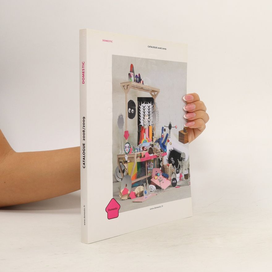 Autorenkollektiv Domestic. Catalogue 2008/2009