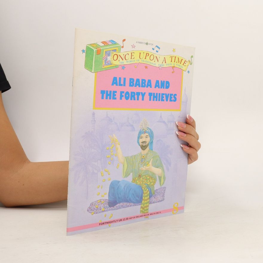 Various authors Ali Baba and The Forty Thieves