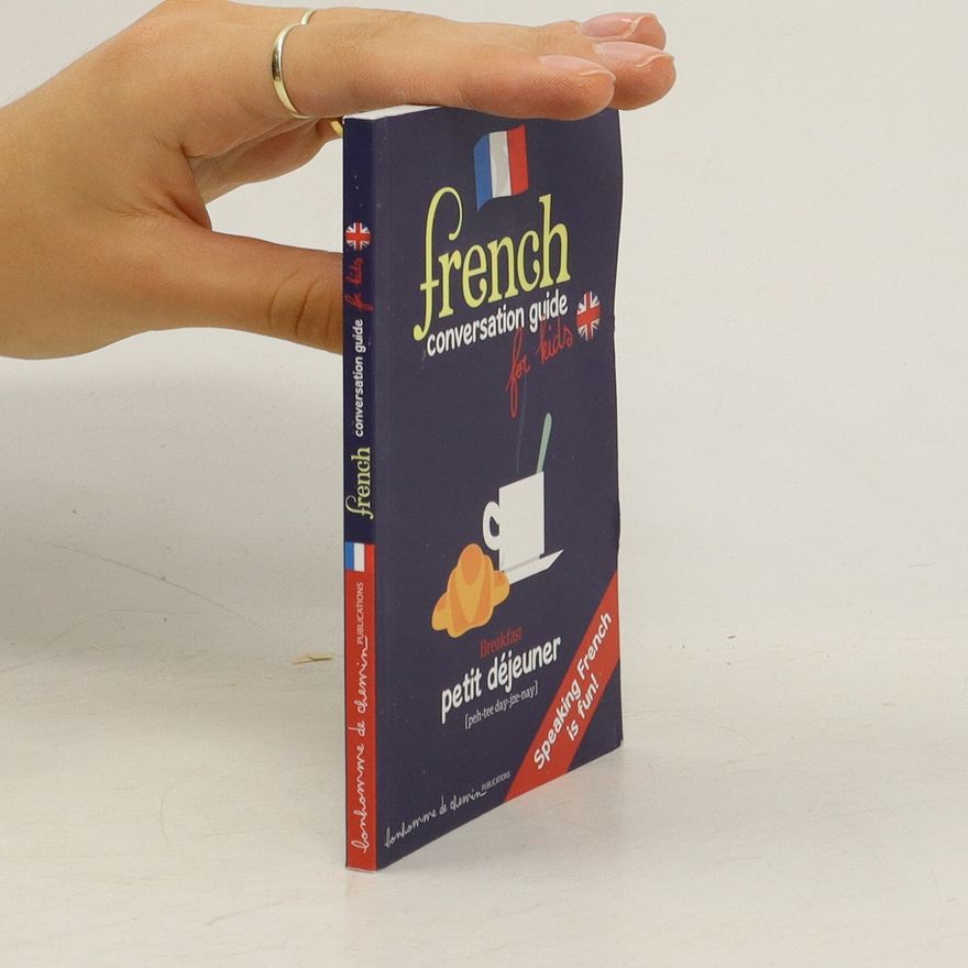 Various authors French Conversation Guide for Kids
