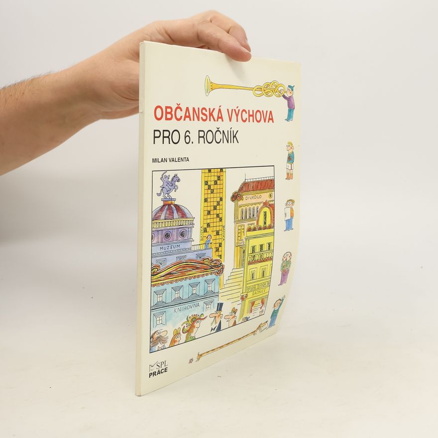 Milan Valenta Občanská výchova pro 6. ročník
