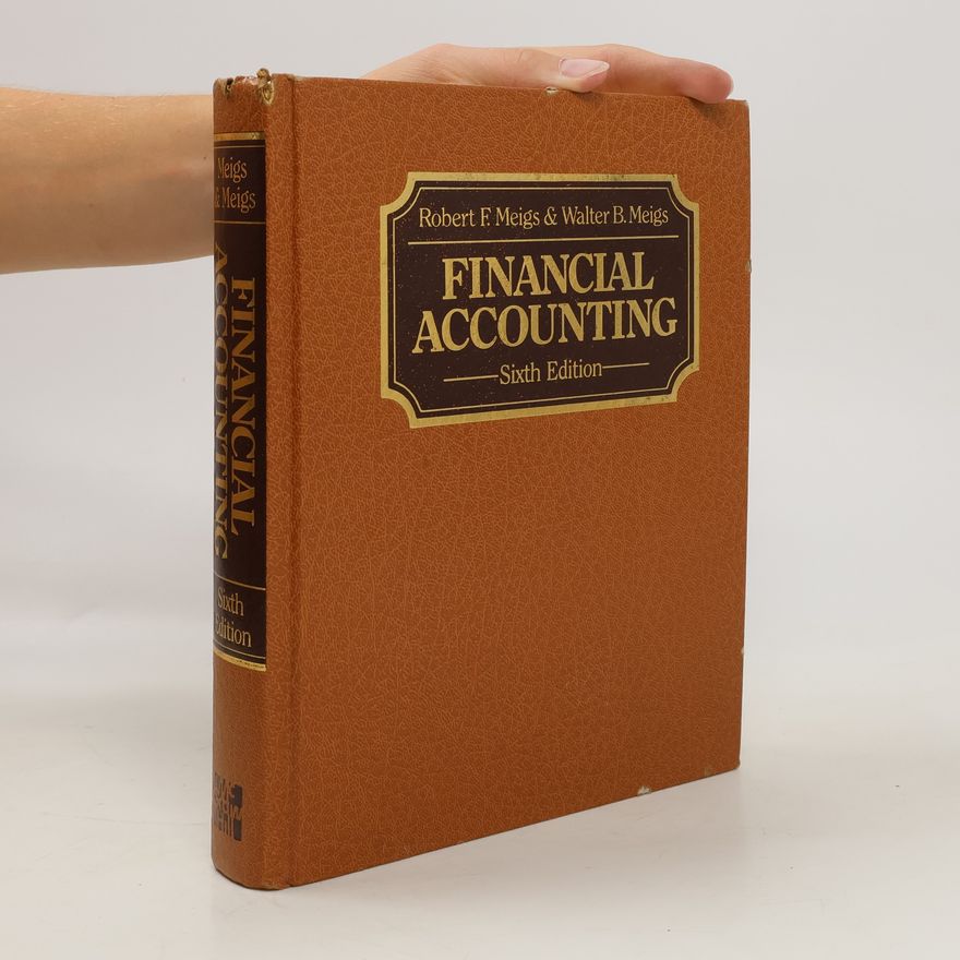 Walter B. Meigs Financial accounting