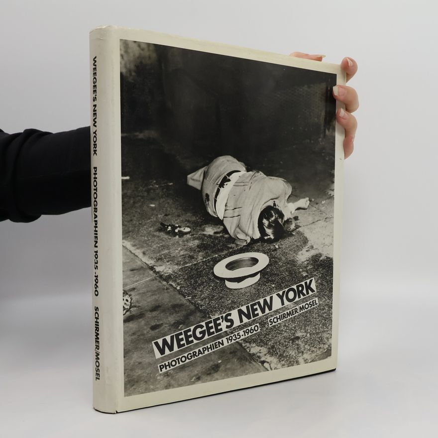 Weegee Weegees New York