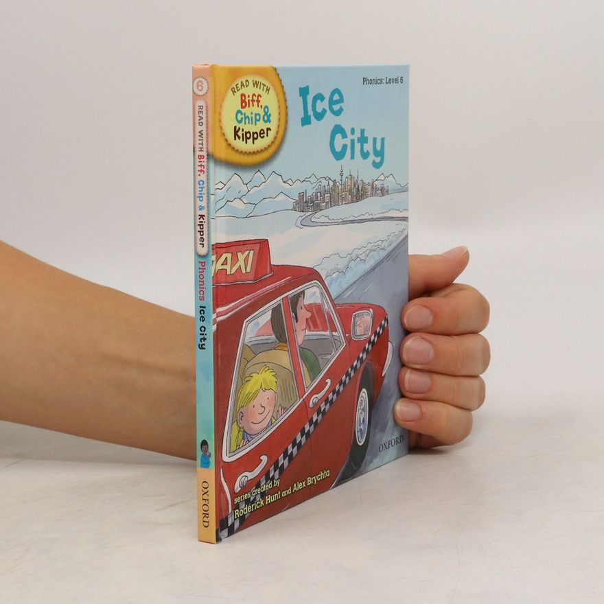Roderick Hunt Read With Biff, Chip & Kipper Level 6. Ice City