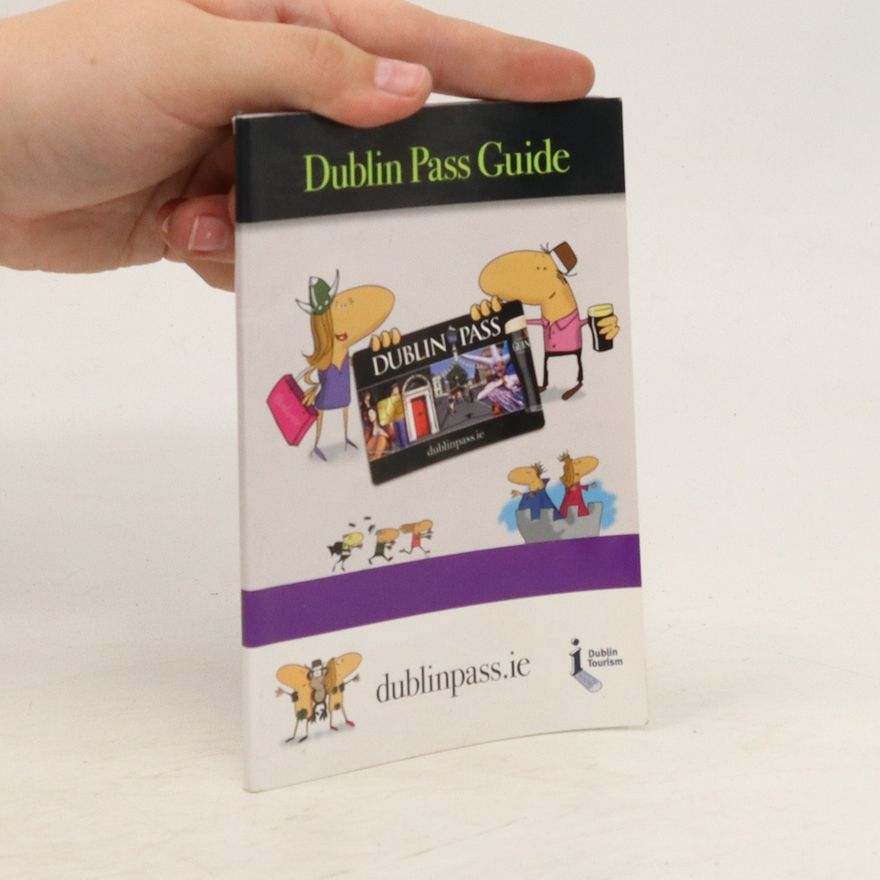 Kolektiv autorů Dublin Pass Guide