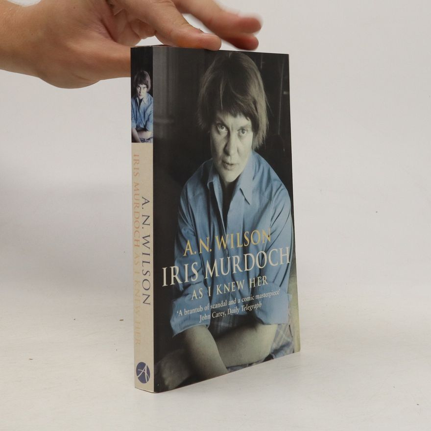 Wison Iris Murdoch. As I Knew Her