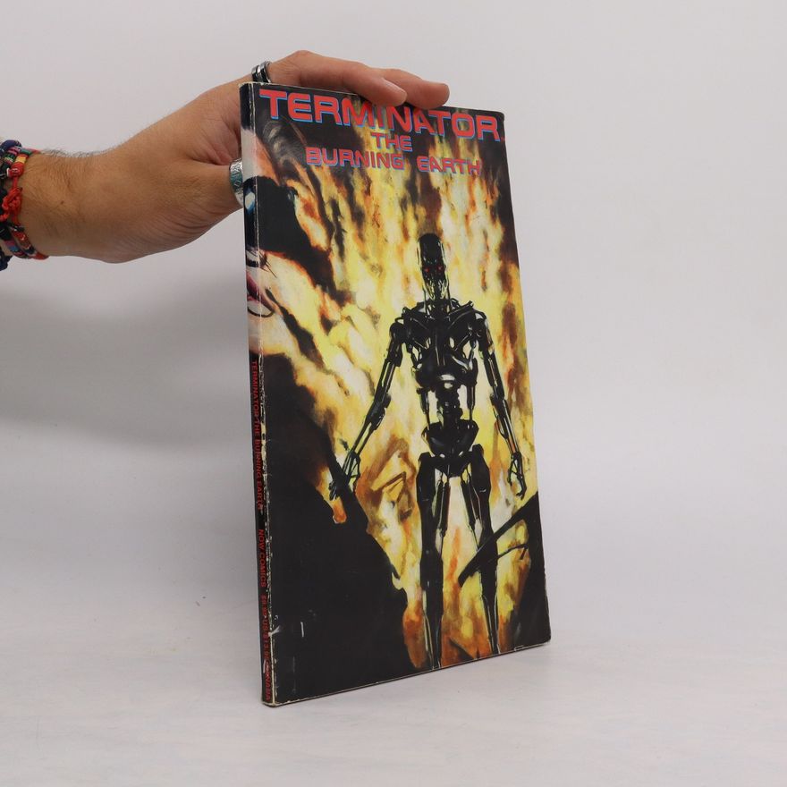 Autorenkollektiv Terminator. The Burning Earth
