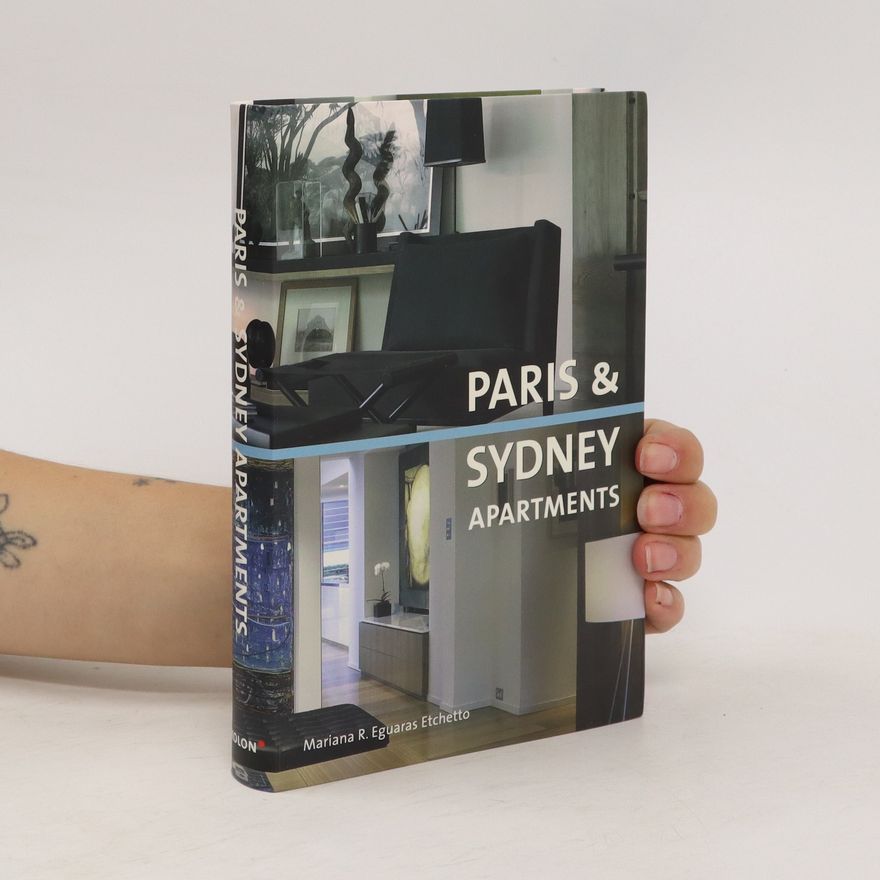 Mariana R. Eguaras Etchetto Paris and Sydney Apartments