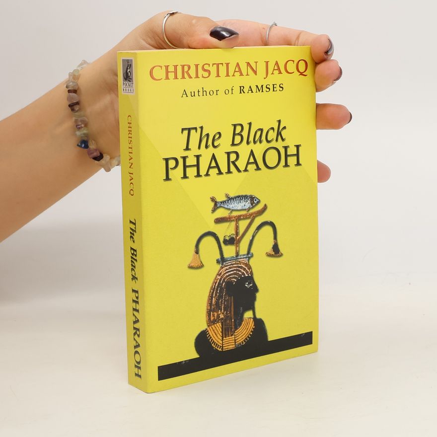 Christian Jacq The Black Pharaoh
