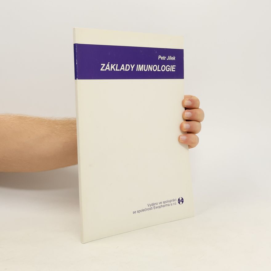 Petr Jílek Základy imunologie