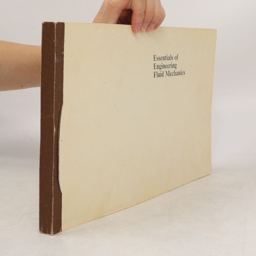 Steven J. Wright Essentials of Engineering Fluid Mechanics