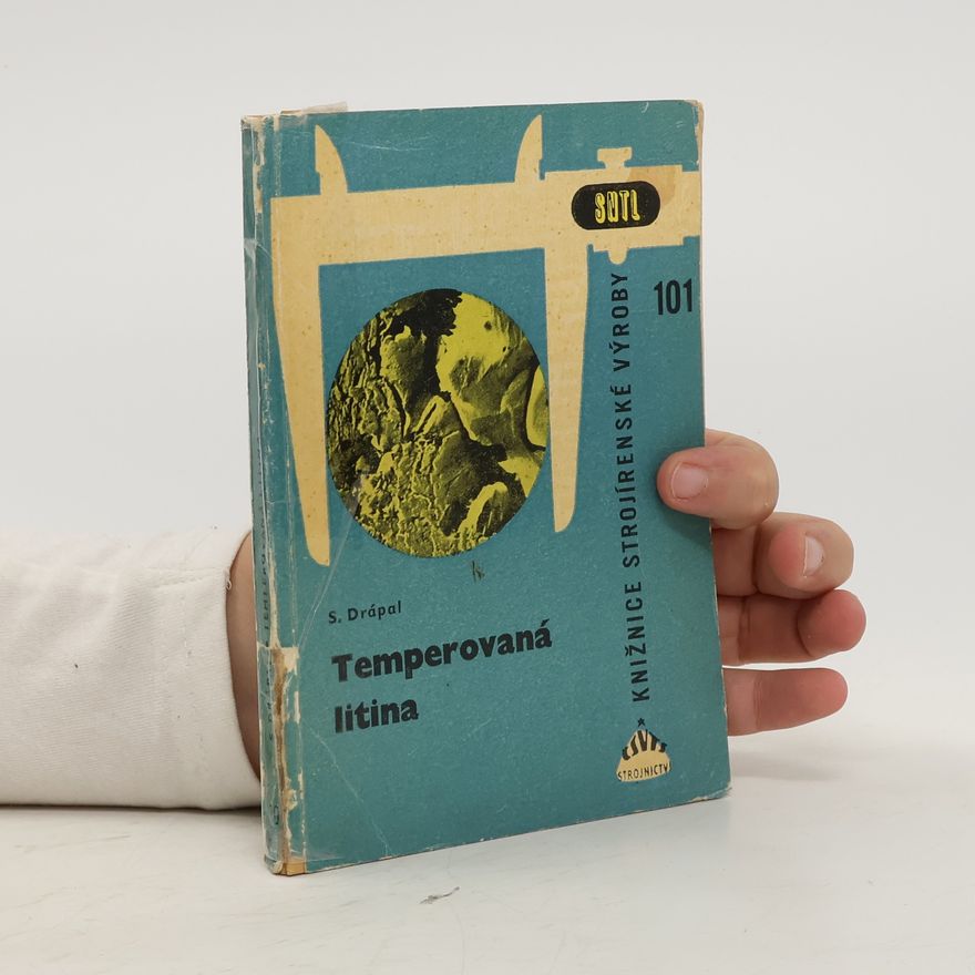 Stanislav Drápal Temperovaná litina