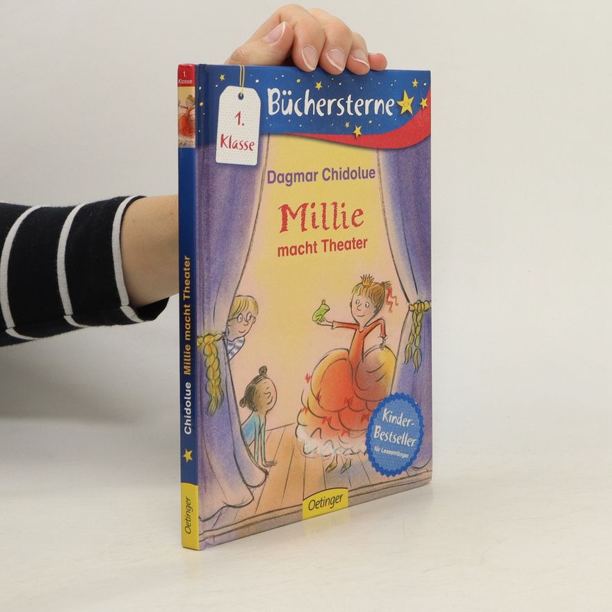Dagmar Chidolue Millie macht Theater