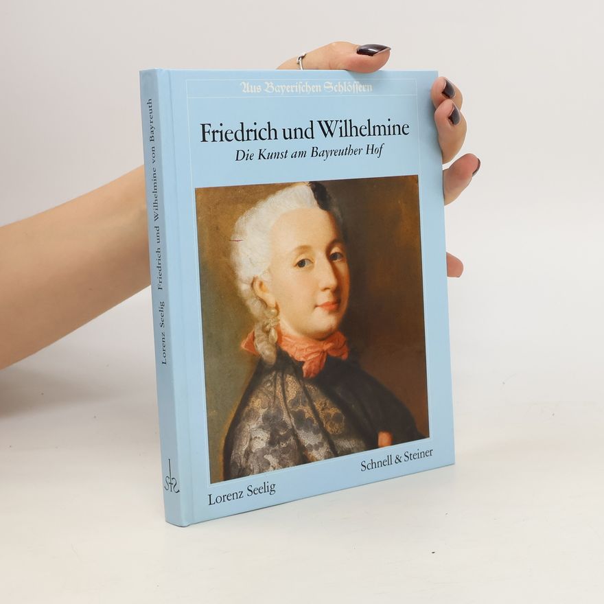 Lorenz Seelig Friedrich und Wilhelmine