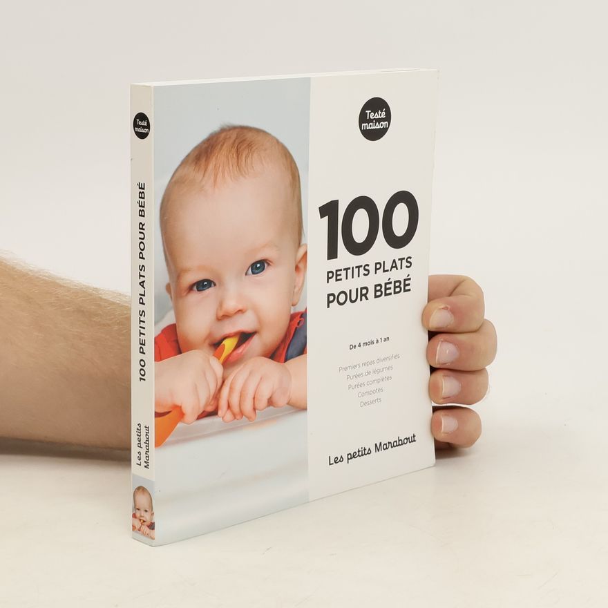 Jenny Carenco 100 petits plats pour bébé