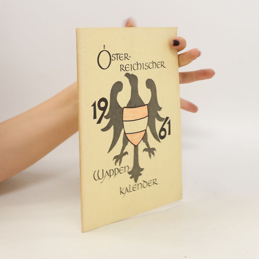 Autorenkollektiv Österreichischer Wappen Kalender 1961