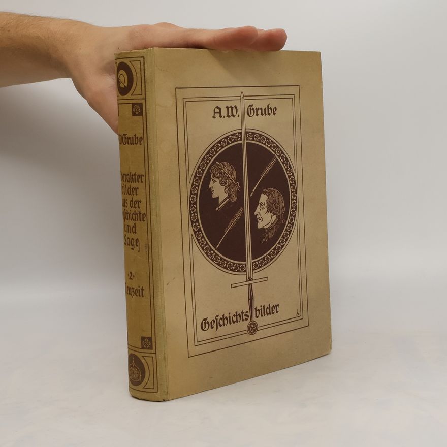 A. W. Grube Geschichte bilder